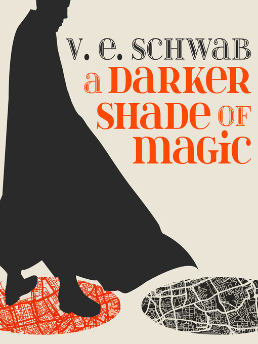 Title details for A Darker Shade of Magic by V. E. Schwab - Available